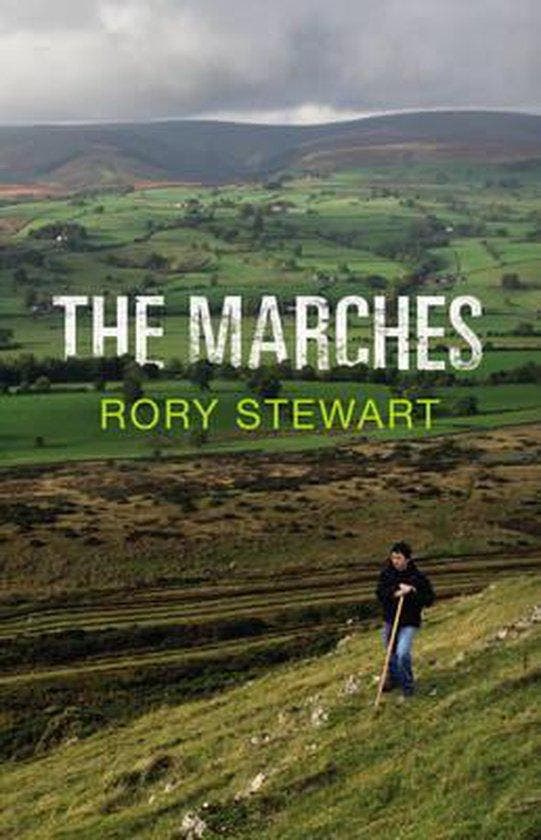 Marches 9780224097680 Rory Stewart, Boeken, Taal | Engels, Gelezen, Verzenden