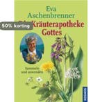 Die Kräuterapotheke Gottes 9783440101100 Eva Aschenbrenner, Boeken, Verzenden, Zo goed als nieuw, Eva Aschenbrenner