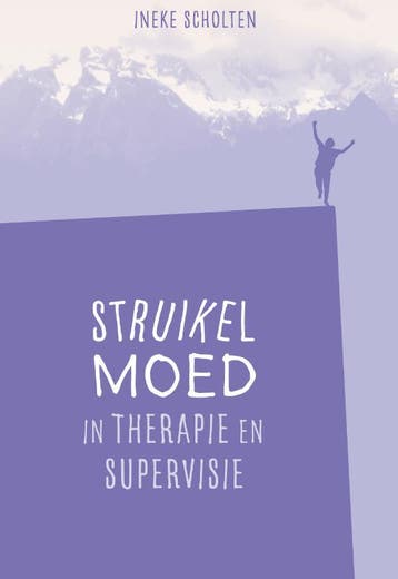 Struikelmoed In Therapie En Supervisie | Nieuw, Verzenden, Ineke Scholten