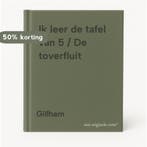 Ik leer de tafel van 5 / De toverfluit 9789020695045 Gillham, Verzenden, Gelezen, Gillham