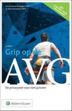 Grip op de AVG 9789013165463, Boeken, Verzenden, Zo goed als nieuw