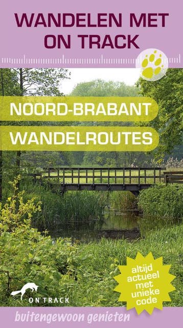 On Track Noord-Brabant Wandelroutes / On Track 9789047509189, Boeken, Verzenden, Zo goed als nieuw