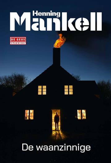 De waanzinnige 9789044548976 Henning Mankell, Verzenden, Henning Mankell