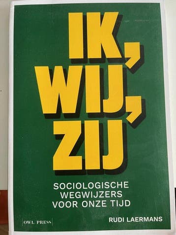 Ik, wij, zij 9789463931236 Rudi Laermans, Boeken, Verzenden, Gelezen, Rudi Laermans