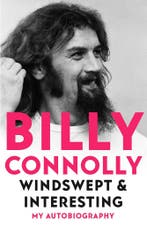 Windswept & Interesting 9781529318258 Billy Connolly, Verzenden, Billy Connolly