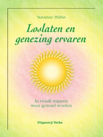 Loslaten en genezing ervaren 9789460971280 Susanne Huhn, Boeken, Verzenden, Zo goed als nieuw, Susanne Huhn