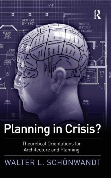 Planning In Crisis? 9780754672760 Walter Schoenwandt, Verzenden, Walter Schoenwandt