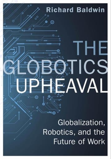 The Globotics Upheaval 9781474609029 Richard Baldwin, Verzenden, Gelezen, Richard Baldwin
