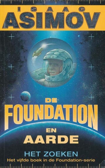 De Foundation en aarde / Foundation-serie / 5 9789022981306, Boeken, Verzenden, Gelezen, Isaac Asimov