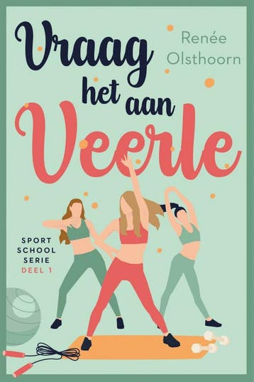 Sportschoolserie 1 - Vraag het aan Veerle (9789020541274), Verzenden
