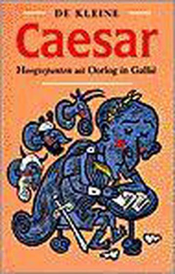 De kleine Caesar / Kleine Klassieken 9789025306533 Caesar, Boeken, Verzenden, Gelezen, Caesar