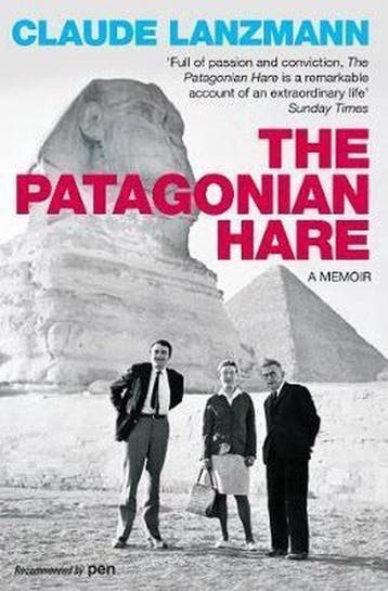 Patagonian Hare 9781848873612 Claude Lanzmann, Verzenden, Claude Lanzmann