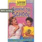 Nieuw op school / Lizzie McGuire / 6 9789058553478, Verzenden, Gelezen