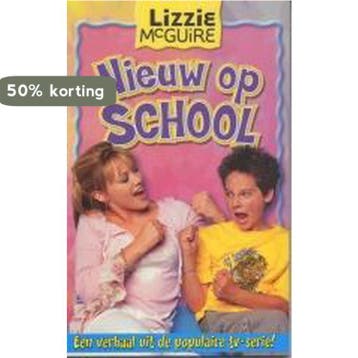Nieuw op school / Lizzie McGuire / 6 9789058553478, Verzenden, Gelezen