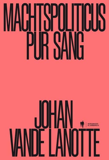 Machtspoliticus pur sang (Goed), Verzenden, Nieuw