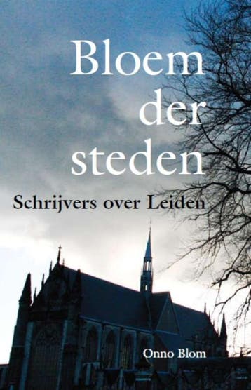 Bloem der Steden 9789077842294 Onno Blom, Verzenden, Gelezen, Onno Blom