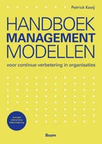 Handboek managementmodellen 9789024447626 Patrick Kooij, Boeken, Verzenden, Zo goed als nieuw, Patrick Kooij