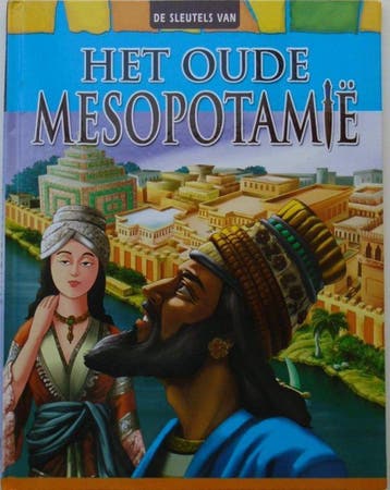 Het oude Mesopotamië / De sleutels van 9789056612825, Verzenden, Gelezen, Snigdha Sah