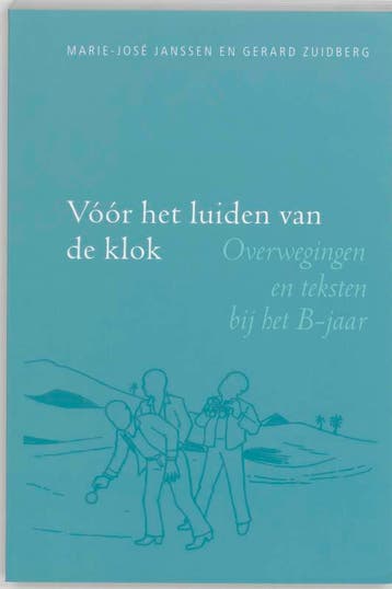 VOOR HET LUIDEN VAN DE KLOK - B 9789030410904, Verzenden, Gelezen, MARIE-JOSE JANSEN
