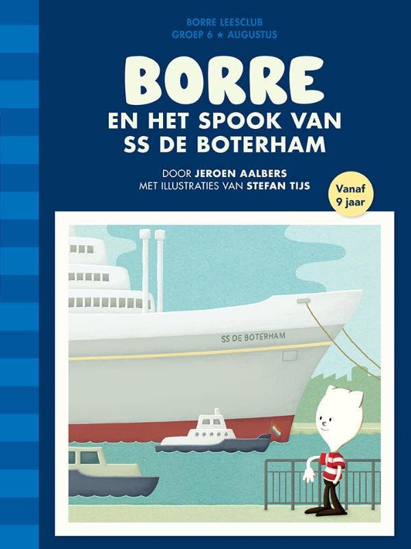Borre en het spook van ss De Boterham / De Gestreepte, Boeken, Kinderboeken | Kleuters, Zo goed als nieuw, Verzenden