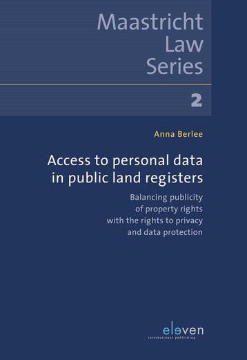 Access to Personal Data in Public Land Registers /, Verzenden, Zo goed als nieuw, Anna Berlee