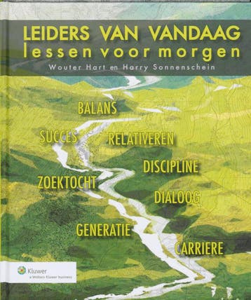 Leiders van vandaag - lessen voor morgen 9789013054583, Verzenden, Gelezen, William Hart