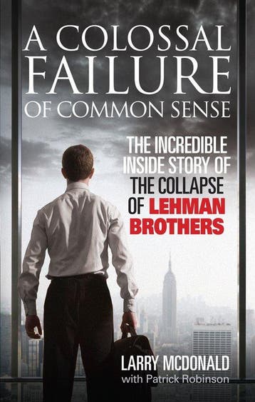 Colossal Failure Of Common Sense 9780091936150, Verzenden, Gelezen, Larry McDonald
