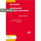 Arresten strafrecht en strafprocesrecht 2014 9789013121971, Verzenden, Gelezen