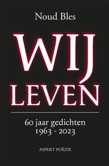 Wij Leven 9789464629569 Noud Bles, Verzenden, Zo goed als nieuw, Noud Bles