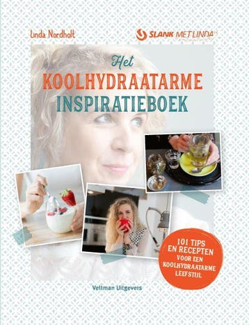 Het koolhydraatarme inspiratieboek 9789048318452, Boeken, Verzenden, Zo goed als nieuw, Linda Nordholt