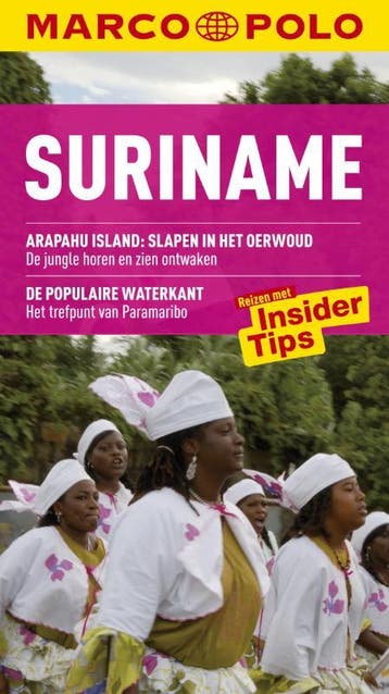 Suriname / Marco Polo 9789047508694 Marieke Kessel, Verzenden, Marieke Kessel