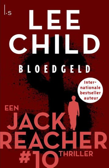 Bloedgeld / Jack Reacher / 10 9789021015750 Lee Child, Verzenden, Lee Child