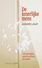 De innerlijke mens 9789085286851 André Louf, Verzenden, Gelezen, André Louf