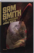 Sam Smith en de Dragons / Sam Smith 9789022323359, Verzenden, Gelezen, Jonas Boets