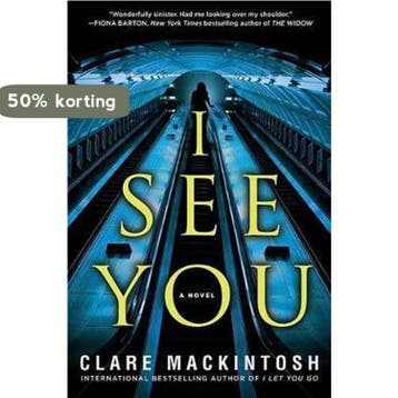 I See You 9781101988299 Clare Mackintosh, Verzenden, Clare Mackintosh