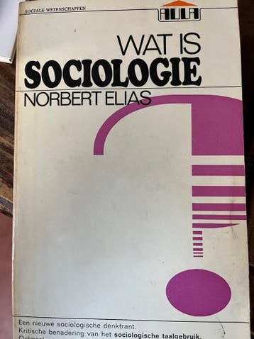 Wat is sociologie 9789027452085 Elias, Verzenden, Elias