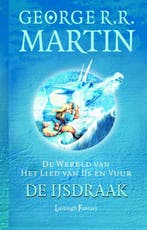 De ijsdraak / De wereld van het lied van ijs en vuur, Verzenden, George R.R. Martin