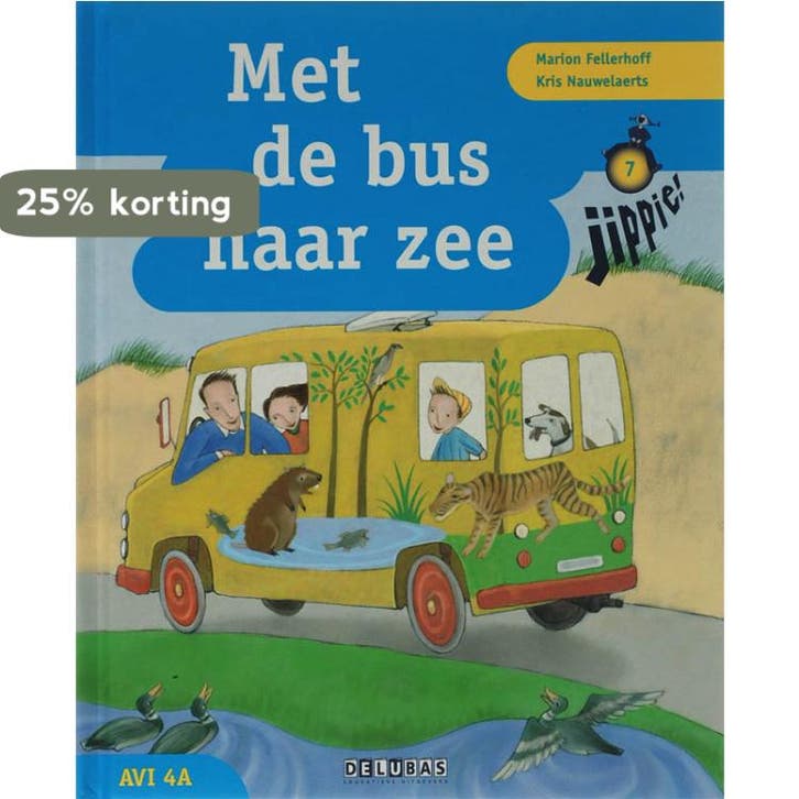 Jippie 7 Met De Bus Naar Zee 9789053001202 Marion Fellerhoff, Boeken, Kinderboeken | Jeugd | onder 10 jaar, Gelezen, Verzenden