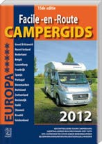 Facile-en-Route campergids Europa 2012 9789076080284, Verzenden, Gelezen, A.E.M. van den Dobbelsteen