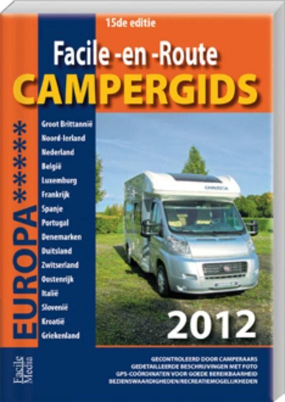 Facile-en-Route campergids Europa 2012 9789076080284, Boeken, Reisgidsen, Gelezen, Verzenden