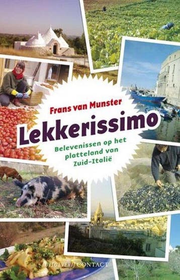 Lekkerissimo ! 9789025434502 Frans van Munster, Verzenden, Frans van Munster