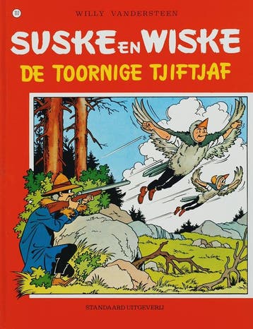 De toornige tjiftjaf / Suske en Wiske / 117 9789002118166, Verzenden, Gelezen, Willy Vandersteen