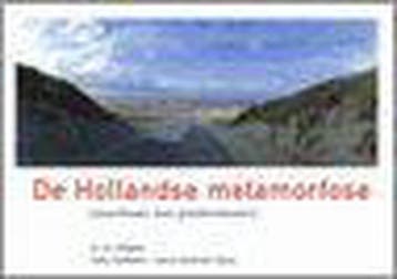 De Hollandse metamorfose 9789074159432 H.J.A. Hofland, Verzenden, Gelezen, H.J.A. Hofland