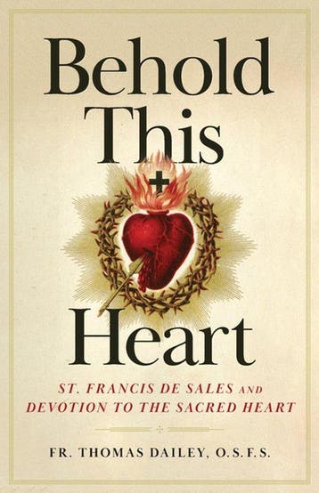 Behold This Heart 9781644131336 Thomas Dailey, Verzenden, Thomas Dailey
