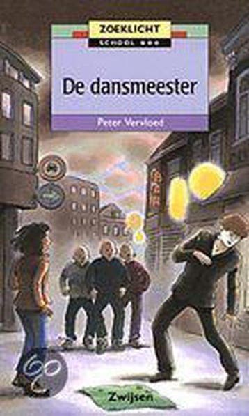 De dansmeester / Zoeklicht school 9789027636997, Verzenden, Peter Vervloed
