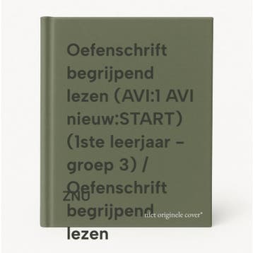 Oefenschrift begrijpend lezen (AVI:1 AVI nieuw:START) (1ste, Verzenden, ZNU