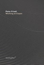 Working at Copan / Trabalhando no Copan 9781933128375, Verzenden, Peter Friedl