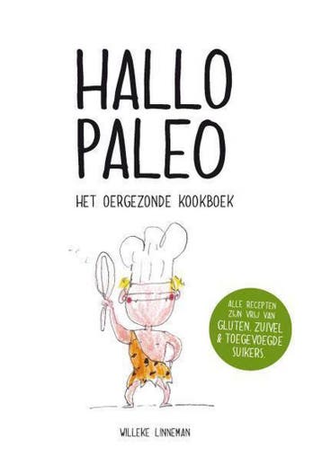 Hallo Paleo 9789462033191 Willeke Linneman, Verzenden, Zo goed als nieuw, Willeke Linneman