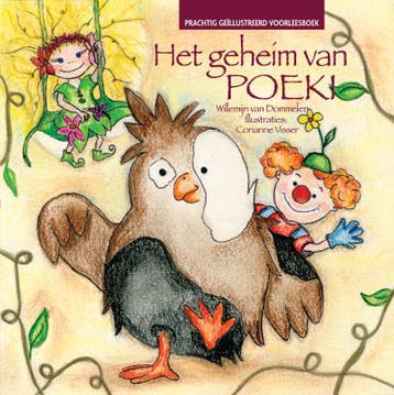 Het geheim van Poeki 9789079592067 Willemijn van Dommelen, Verzenden, Willemijn van Dommelen