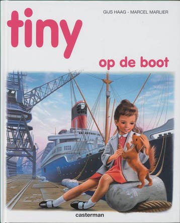 Tiny op de boot / Tiny 9789030300090 Haag, Boeken, Verzenden, Gelezen, Haag